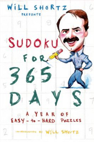 Książka Sudoku for 365 Days a Year Will Shortz