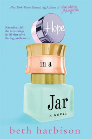 Kniha Hope in a Jar Beth Harbison