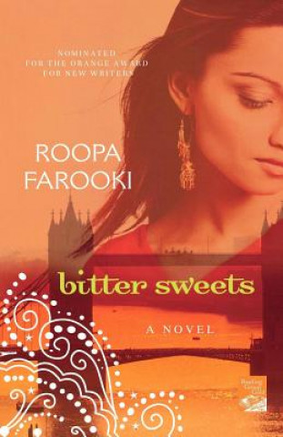 Kniha Bitter Sweets Roopa Farooki