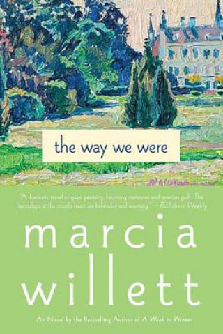 Kniha The Way We Were Marcia Willett