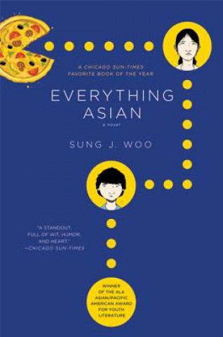 Kniha Everything Asian Sung J. Woo