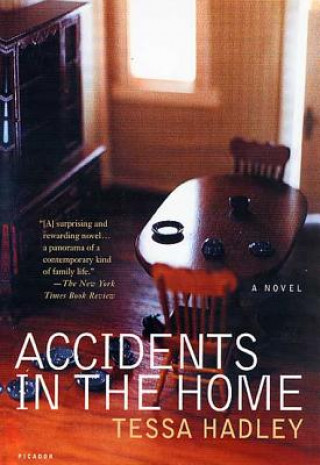 Kniha Accidents in the Home Tessa Hadley