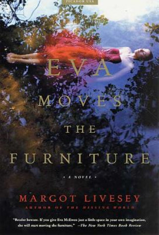 Kniha Eva Moves the Furniture Margot Livesey