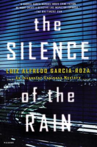 Carte The Silence of the Rain: An Inspector Espinosa Mystery Luiz Alfredo Garcia-Roza