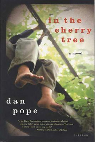 Knjiga In the Cherry Tree Dan Pope