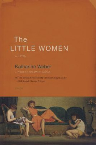 Kniha The Little Women Katharine Weber