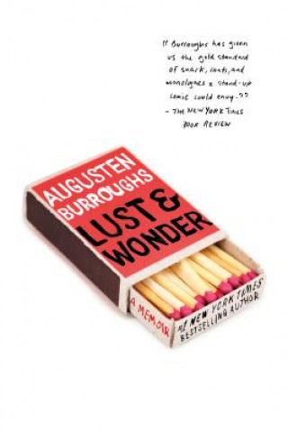 Carte Lust & Wonder Augusten Burroughs