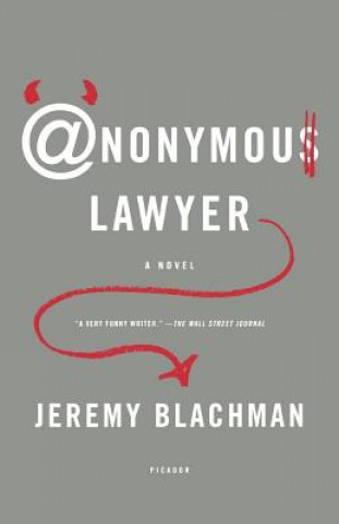 Kniha Anonymous Lawyer Jeremy Blachman