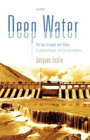 Książka Deep Water Jacques Leslie