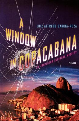 Carte A Window in Copacabana Luiz Alfredo Garcia-Roza
