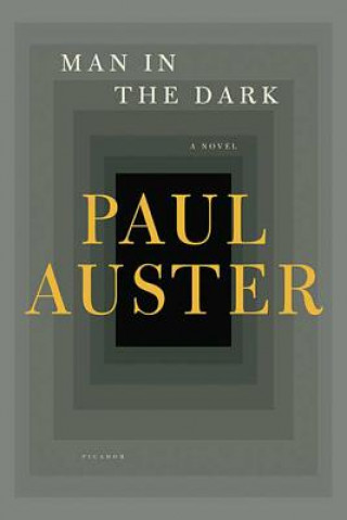 Kniha Man in the Dark Paul Auster