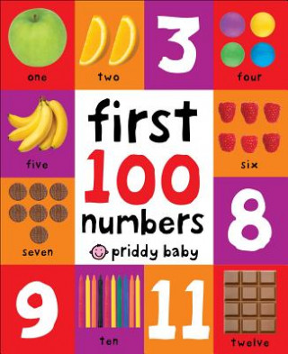 Kniha Soft to Touch: First 100 Numbers Roger Priddy