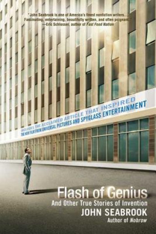 Kniha Flash of Genius: And Other True Stories of Invention John Seabrook