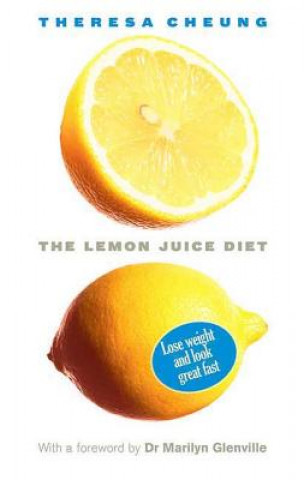 Książka The Lemon Juice Diet Theresa Cheung