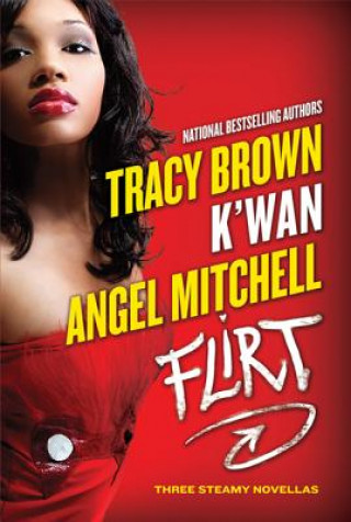 Книга Flirt Tracy Brown
