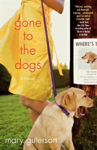 Kniha Gone to the Dogs Mary Guterson