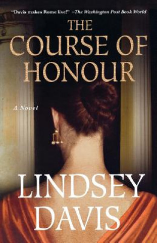 Kniha The Course of Honour Lindsey Davis