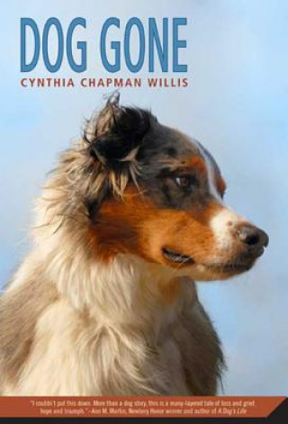 Kniha Dog Gone Cynthia Chapman Willis