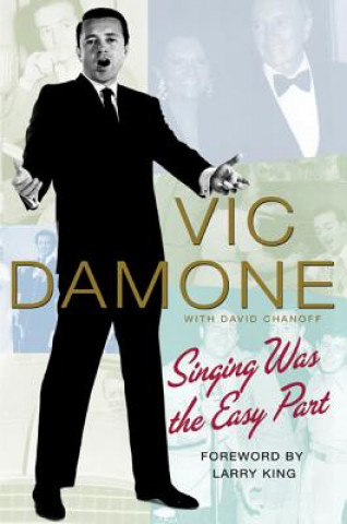 Carte Singing Was the Easy Part Vic Damone