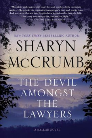 Carte The Devil Amongst the Lawyers: A Ballad Novel Sharyn McCrumb