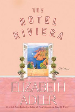 Könyv The Hotel Riviera Elizabeth Adler