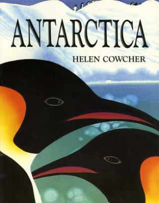 Книга ANTARCTICA Helen Cowcher