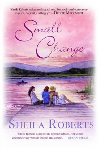Kniha Small Change Sheila Roberts