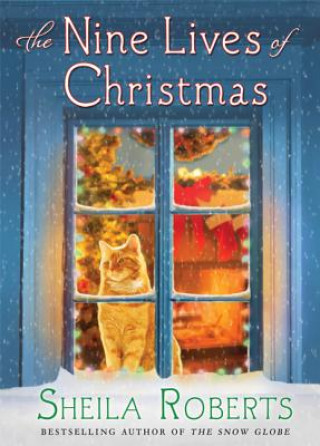 Kniha The Nine Lives of Christmas Sheila Roberts