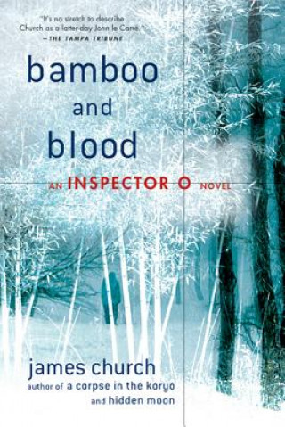 Könyv Bamboo and Blood James Church