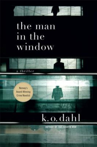 Kniha The Man in the Window K. O. Dahl
