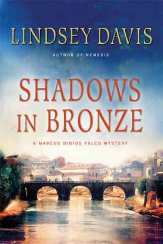 Książka Shadows in Bronze Lindsey Davis