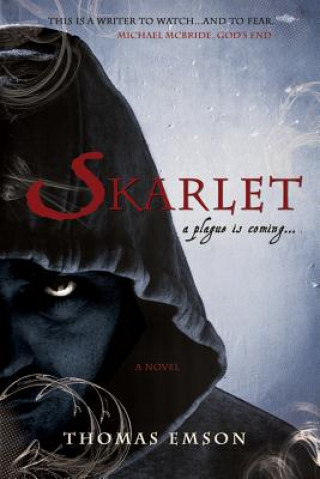 Книга Skarlet: Part One of the Vampire Trinity Thomas Emson