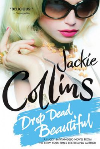 Buch Drop Dead Beautiful Jackie Collins