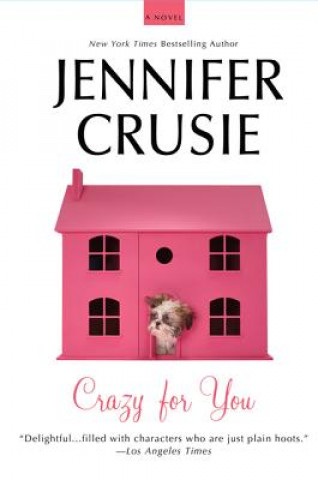 Knjiga Crazy for You Jennifer Crusie