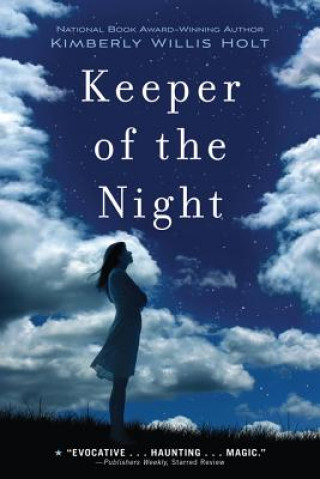 Könyv Keeper of the Night Kimberly Willis Holt