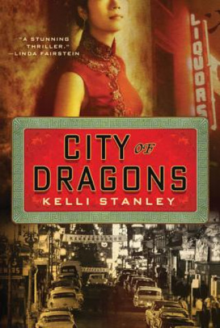 Könyv City of Dragons Kelli Stanley