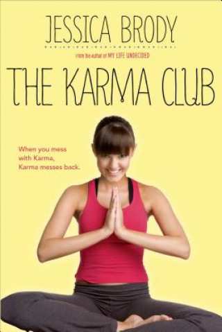 Kniha The Karma Club Jessica Brody