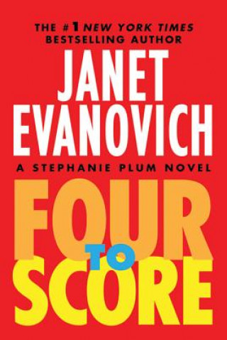Book Four to Score Janet Evanovich