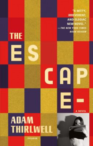 Βιβλίο The Escape Adam Thirlwell