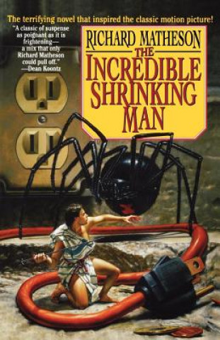 Könyv Incredible Shrinking Man Richard Matheson