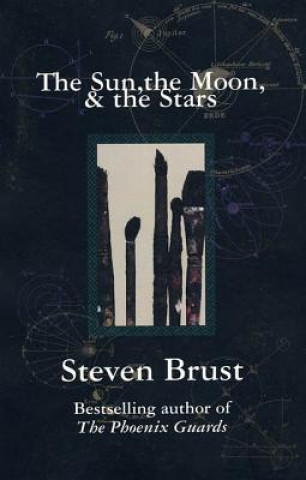 Livre Sun, the Moon and the Stars Steven Brust