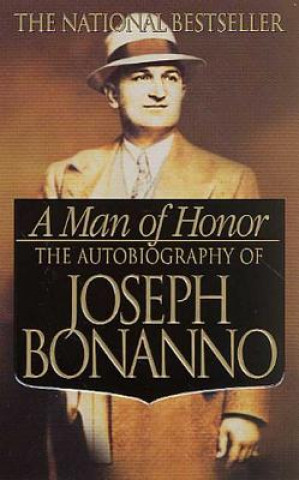 Könyv A Man of Honor Joseph Bonanno