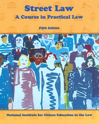 Carte Street Law: A Course in Practical Law Lee P. Arbetman