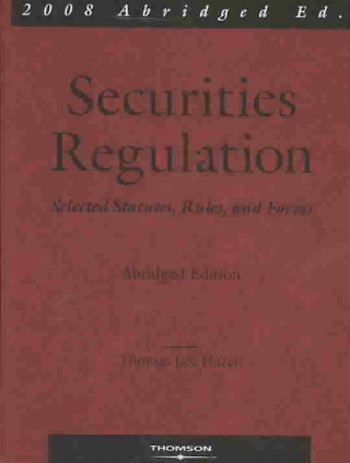 Carte Securities Regulation: Selected Statutes, Rules & Forms Thomas Lee Hazen