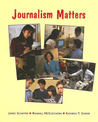 Kniha Journalism Matters James Schaffer
