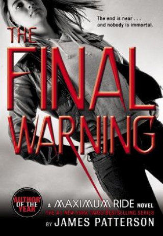 Carte The Final Warning James Patterson