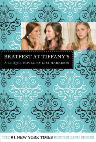 Kniha Bratfest at Tiffany's Lisi Harrison