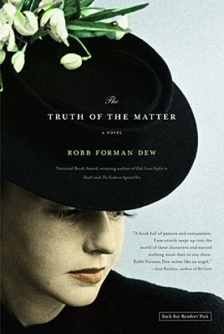 Książka Truth Of The Matter Robb Forman Dew