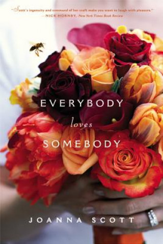 Kniha Everybody Loves Somebody Joanna Scott