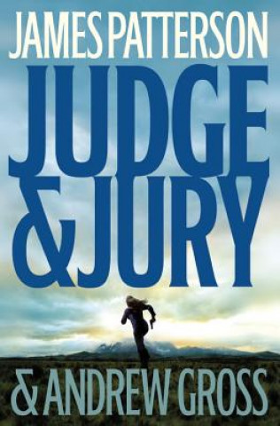 Könyv Judge & Jury James Patterson